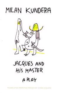 Jacques and His Master