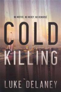 Cold Killing