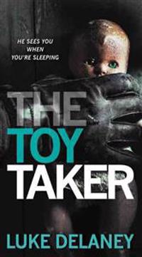 Toy Taker, The