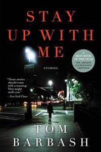 Stay Up with Me: Stories