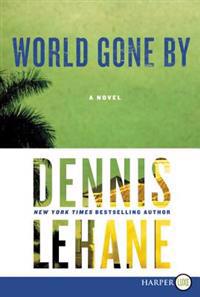 World Gone By LP