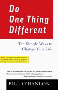 Do One Thing Different