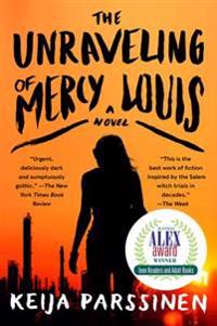 The Unraveling of Mercy Louis