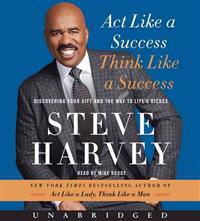 Act Like a Success, Think Like a Success