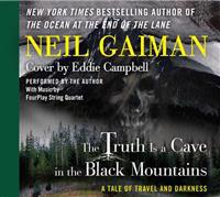 Truth is a Cave in the Black Mountains