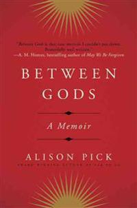 Between Gods