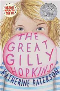 The Great Gilly Hopkins: A Newbery Honor Award Winner