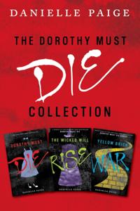 Dorothy Must Die