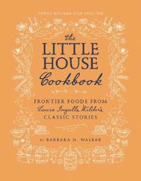 The Little House Cookbook: Full-Color Edition