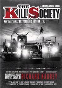The Kill Society