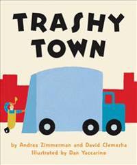 Trashy Town