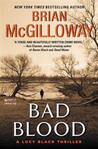 Bad Blood: A Lucy Black Thriller