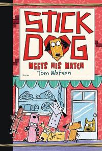 Stick Dog Meets His Match