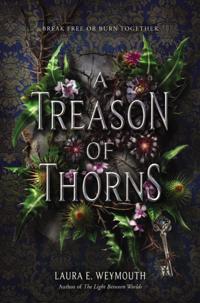 Treason of Thorns