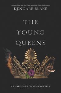 Three Dark Crowns Novella