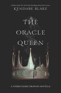 Three Dark Crowns Novella
