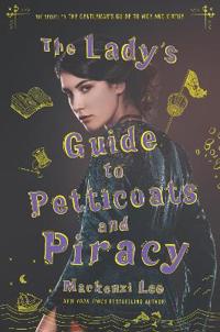 Kirjan kansi "The Lady's Guide to Petticoats and Piracy"