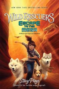 Bokomslag för "Wild Rescuers: Escape to the Mesa"