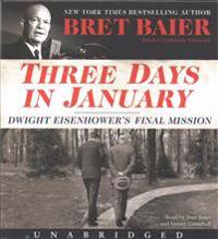 Three Days in January