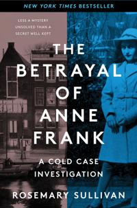 Betrayal of Anne Frank