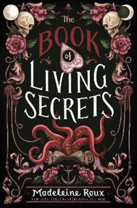 Bokomslag för "The Book of Living Secrets"