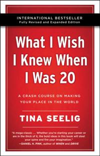 What I Wish I Knew When I Was 20 - 10th Anniversary Edition
