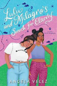 Bokomslag för "Lulu and Milagro's Search for Clarity"