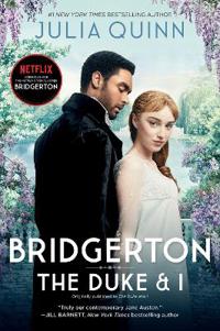 Bridgerton [TV Tie-in]: Daphne's Story, The Inspiration for Bridgerton Season One