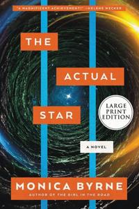 The Actual Star: A Novel [Large Print]