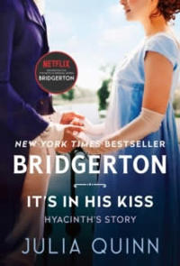 Bokomslag för Bridgerton It's in his Kiss [TV Tie-in]