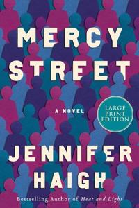 Mercy Street: A Novel [Large Print]