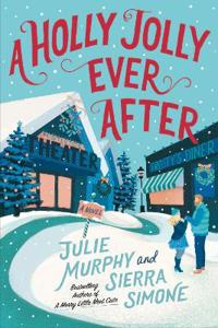 HOLLY JOLLY EVER AFTER