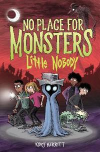 NO PLACE FOR MONSTERS03 LITTLE NOBODY