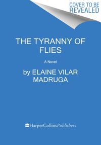 The Tyranny of Flies