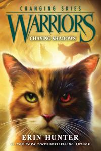 Warriors: Changing Skies #3: Chasing Shadows
