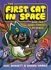 Kirjan kansi "The First Cat in Space and the Baby Pirate’s Revenge"