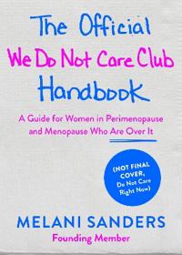 Bokomslag för "The Official We Do Not Care Club Handbook"