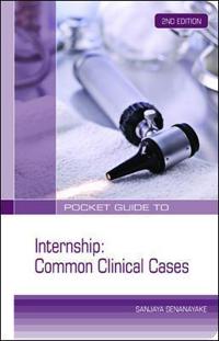Pocket Guide to Internship: Common Clinical Cases
