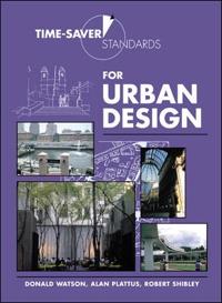 Time-Saver Standards for Urban Design