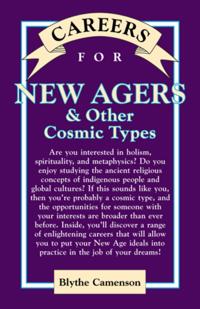 Careers for New Agers & Other Cosmic Types