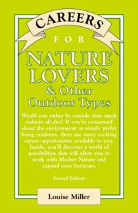 Careers for Nature Lovers & Other Outdoor Types