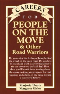 Careers for People On The Move & Other Road Warriors