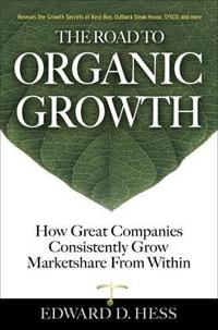 The Road to Organic Growth