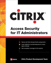 Citrix® Access Suite Security for IT Administrators