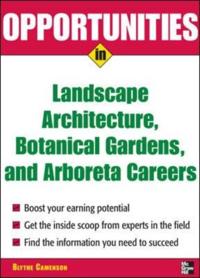 Opportunities in Landscape Architecture, Botanical Gardens and  Arboreta Careers