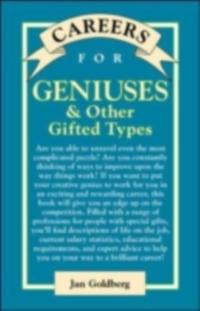 Careers for Geniuses & Other Gifted Types