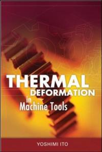 Thermal Deformation in Machine Tools