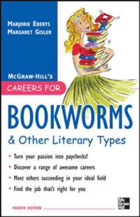 Careers for Bookworms & Other Literary Types, Fourth Edition