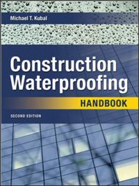 Construction Waterproofing Handbook 2E (PB)
