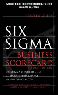 Six Sigma Business Scorecard, Chapter 8